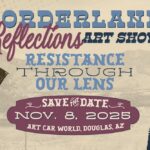 Borderland Reflections Art Show